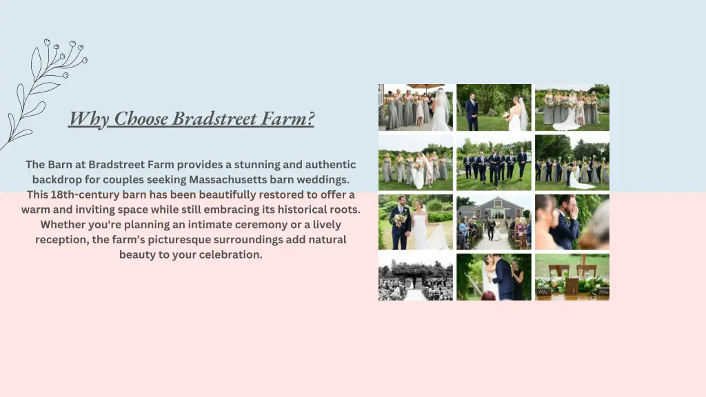 why choose bradstreet farm