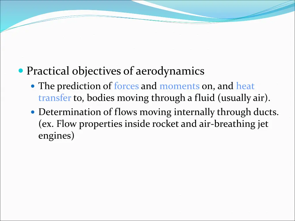 practical objectives of aerodynamics