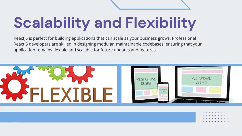 scalability and flexibility