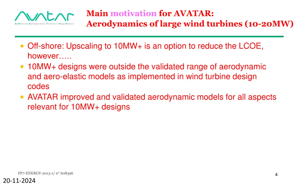 main motivation for avatar aerodynamics of large