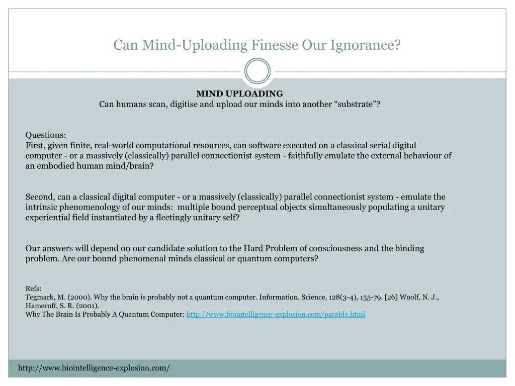 can mind uploading finesse our ignorance