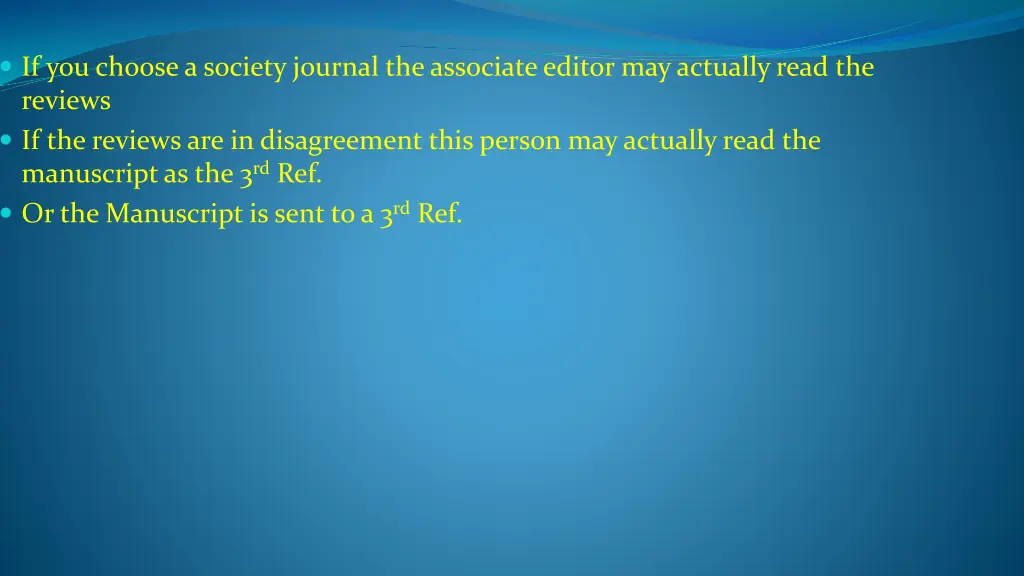 if you choose a society journal the associate