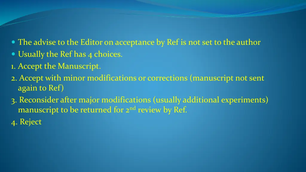 the advise to the editor on acceptance