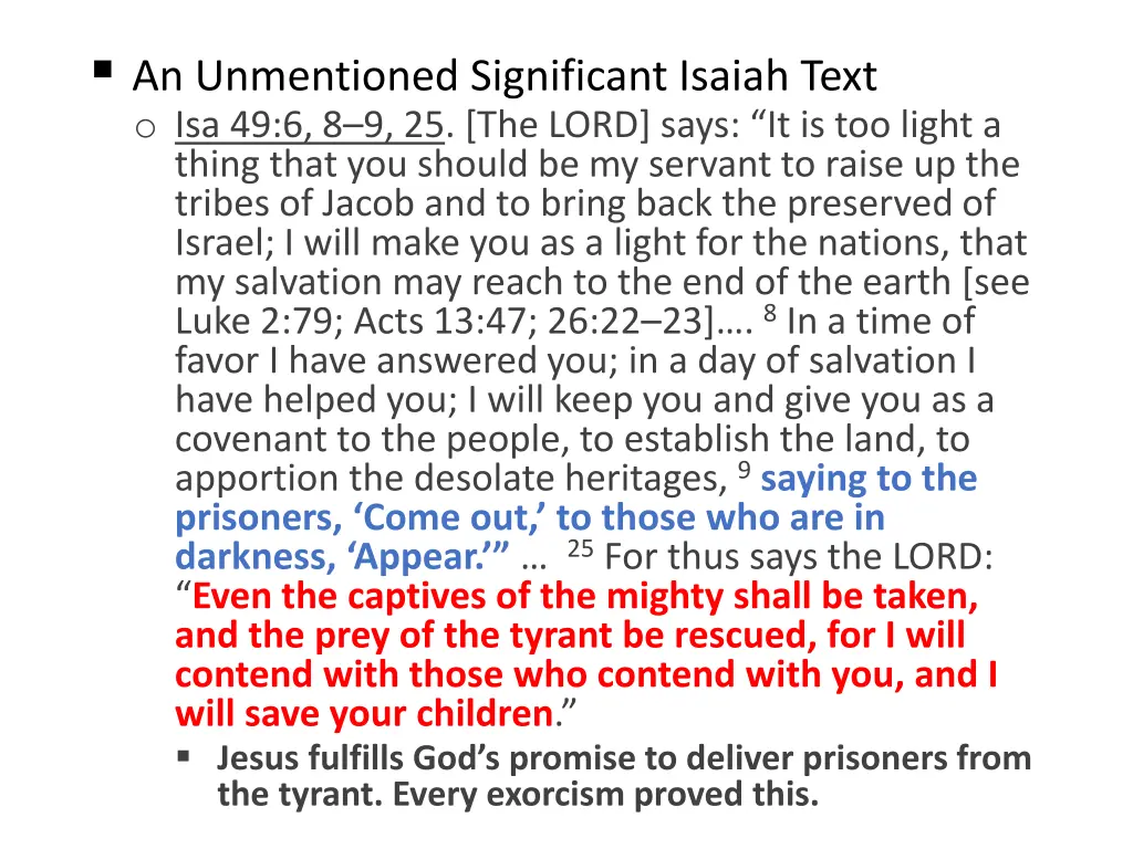 an unmentioned significant isaiah text