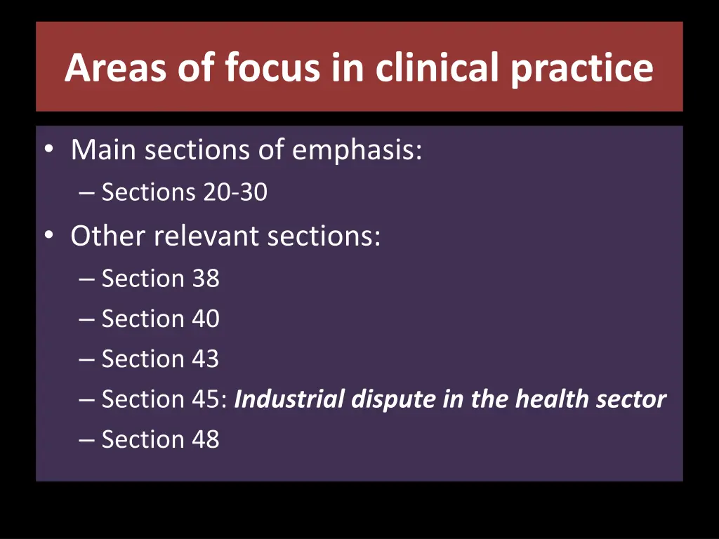 areas of focus in clinical practice