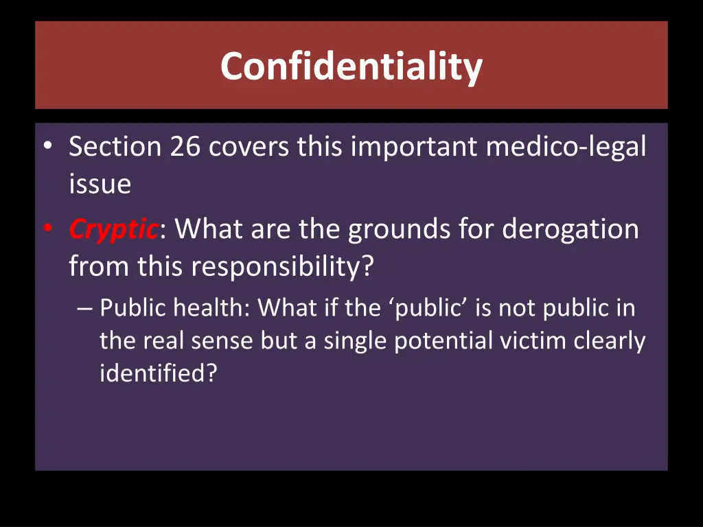 confidentiality