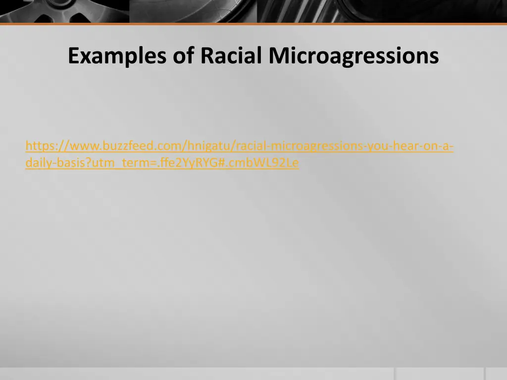 examples of racial microagressions