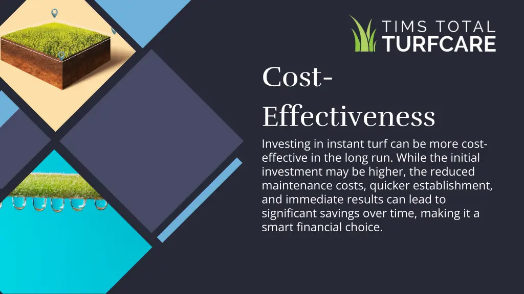 cost effectiveness investing in instant turf