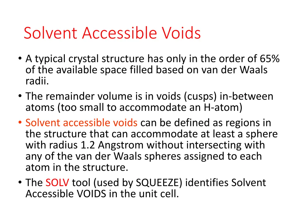 solvent accessible voids