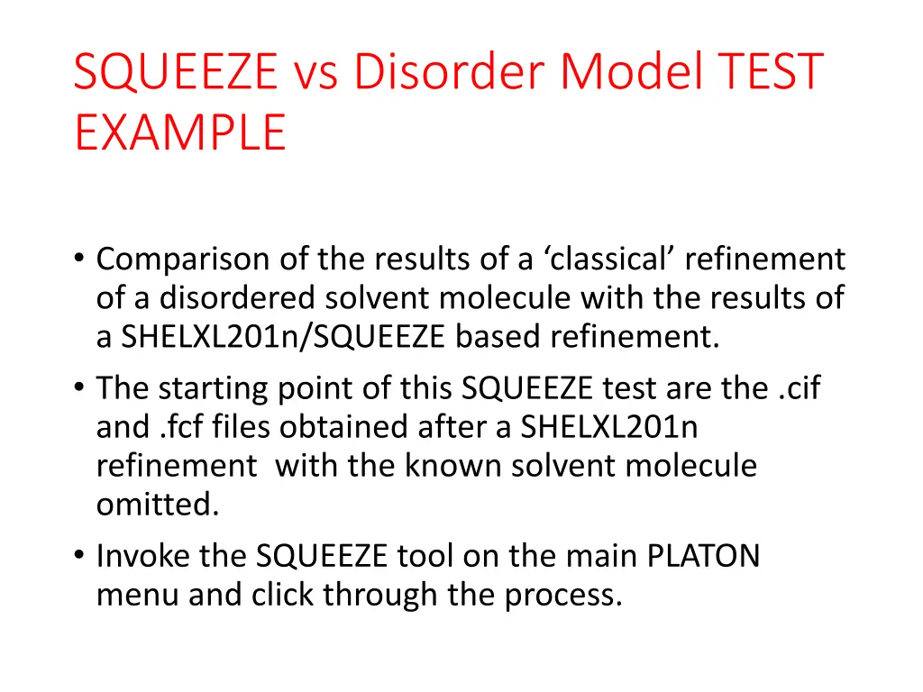 squeeze vs disorder model test example