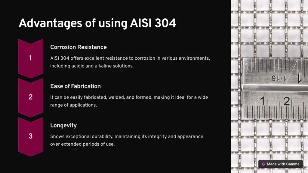 advantages of using aisi 304