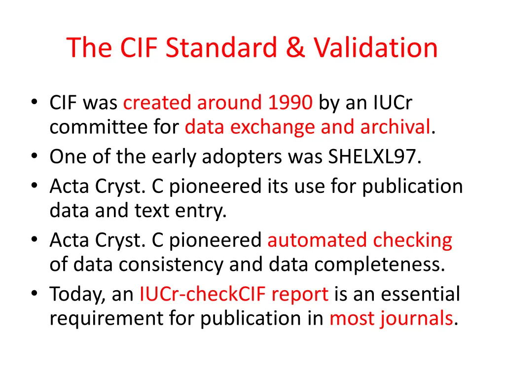 the cif standard validation