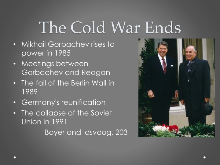 the cold war ends mikhail gorbachev rises