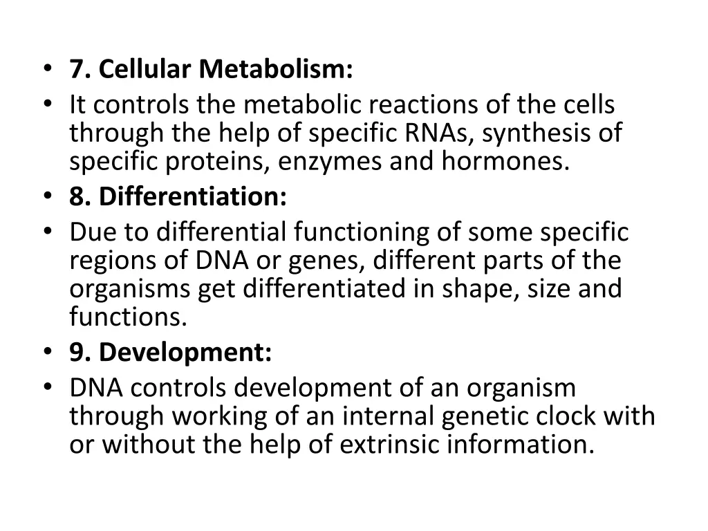 7 cellular metabolism it controls the metabolic