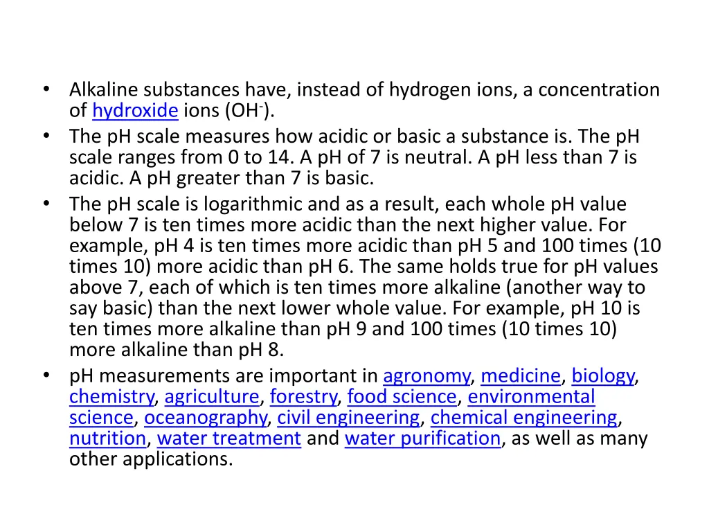 alkaline substances have instead of hydrogen ions