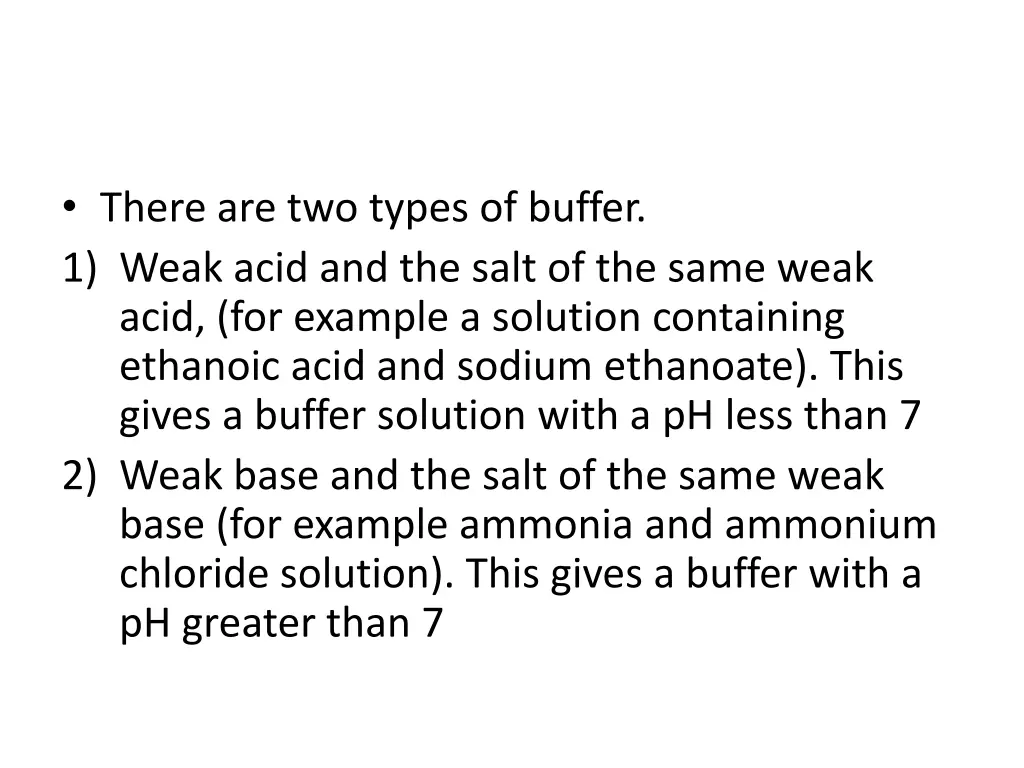 there are two types of buffer 1 weak acid