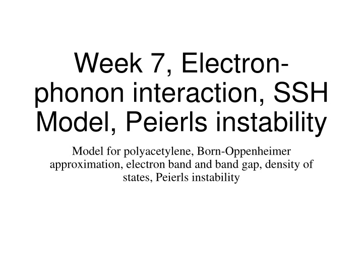 week 7 electron phonon interaction ssh model