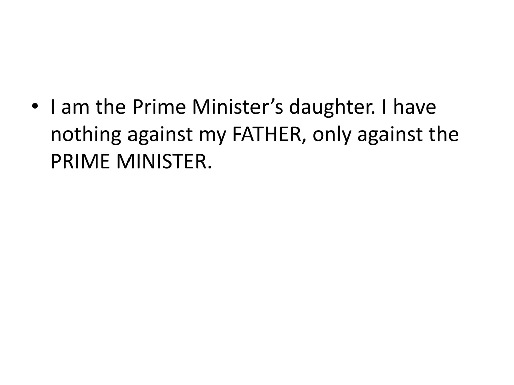 i am the prime minister s daughter i have nothing