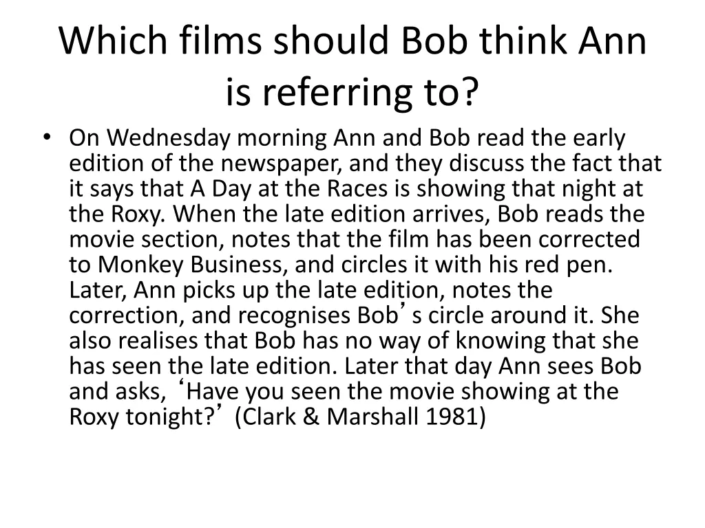 which films should bob think ann is referring