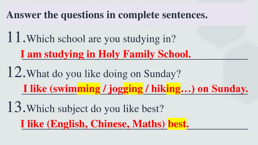 answer the questions in complete sentences 3