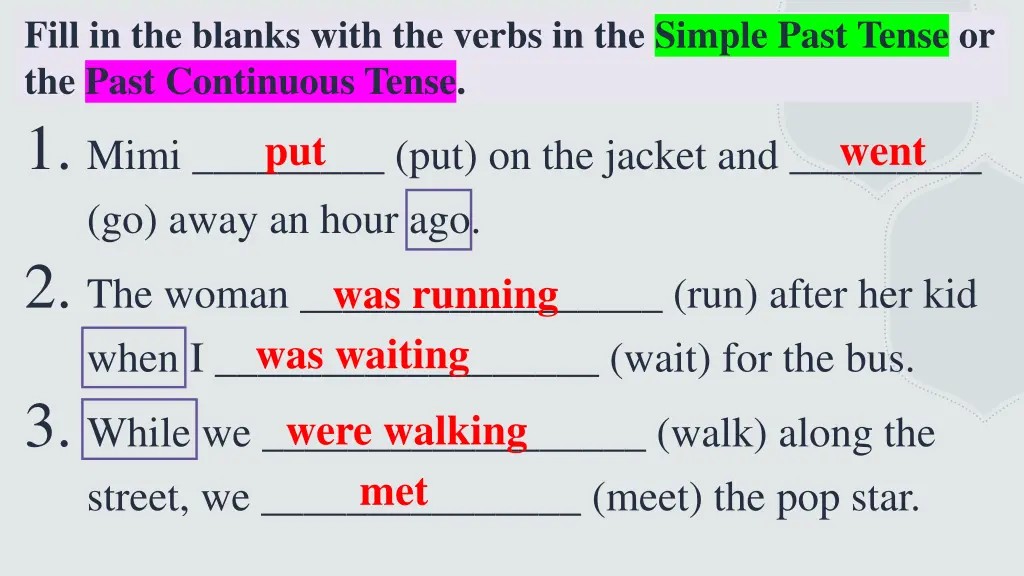 fill in the blanks with the verbs in the simple