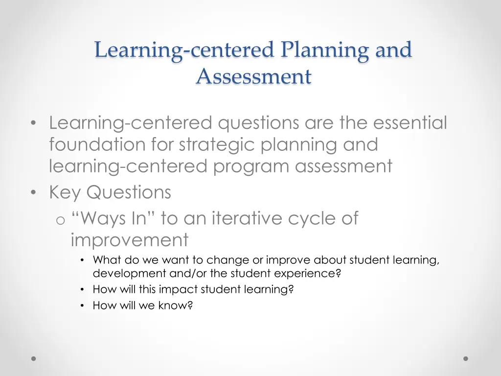 learning centered planning and assessment