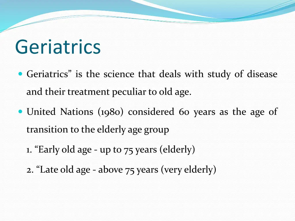 geriatrics