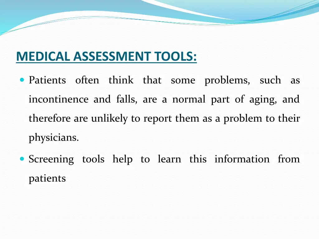 medical assessment tools