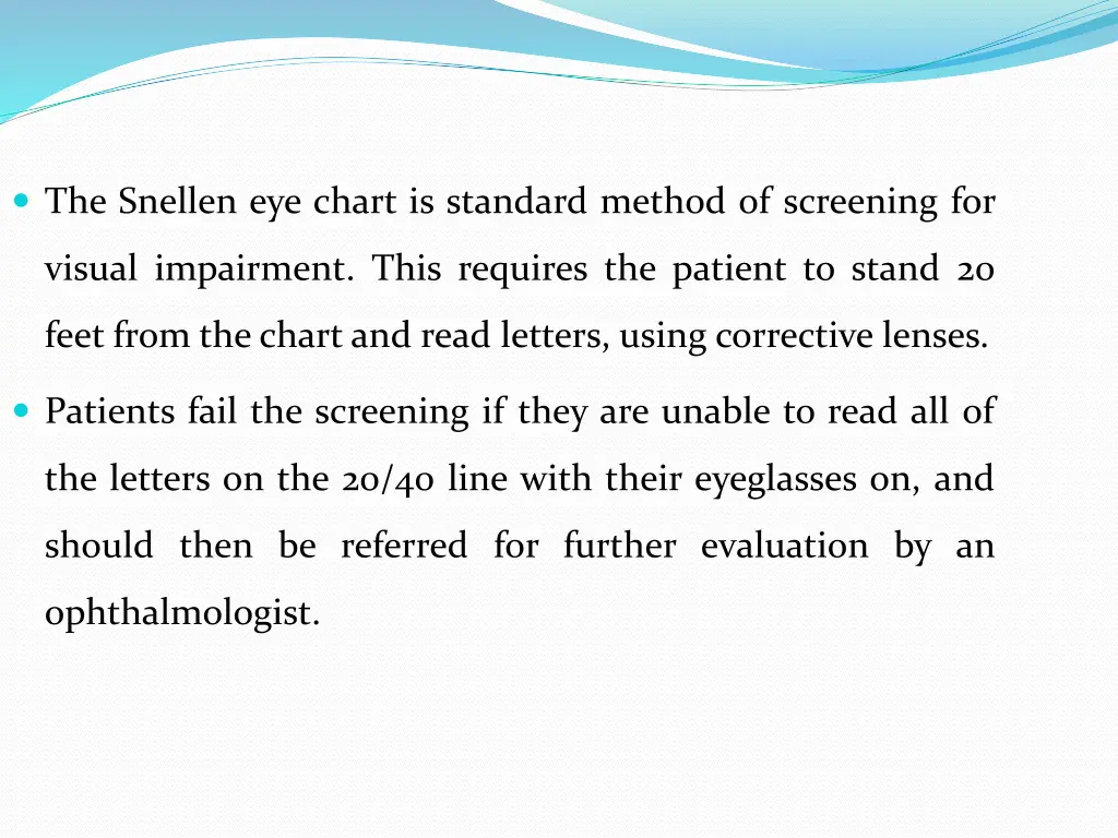 the snellen eye chart is standard method