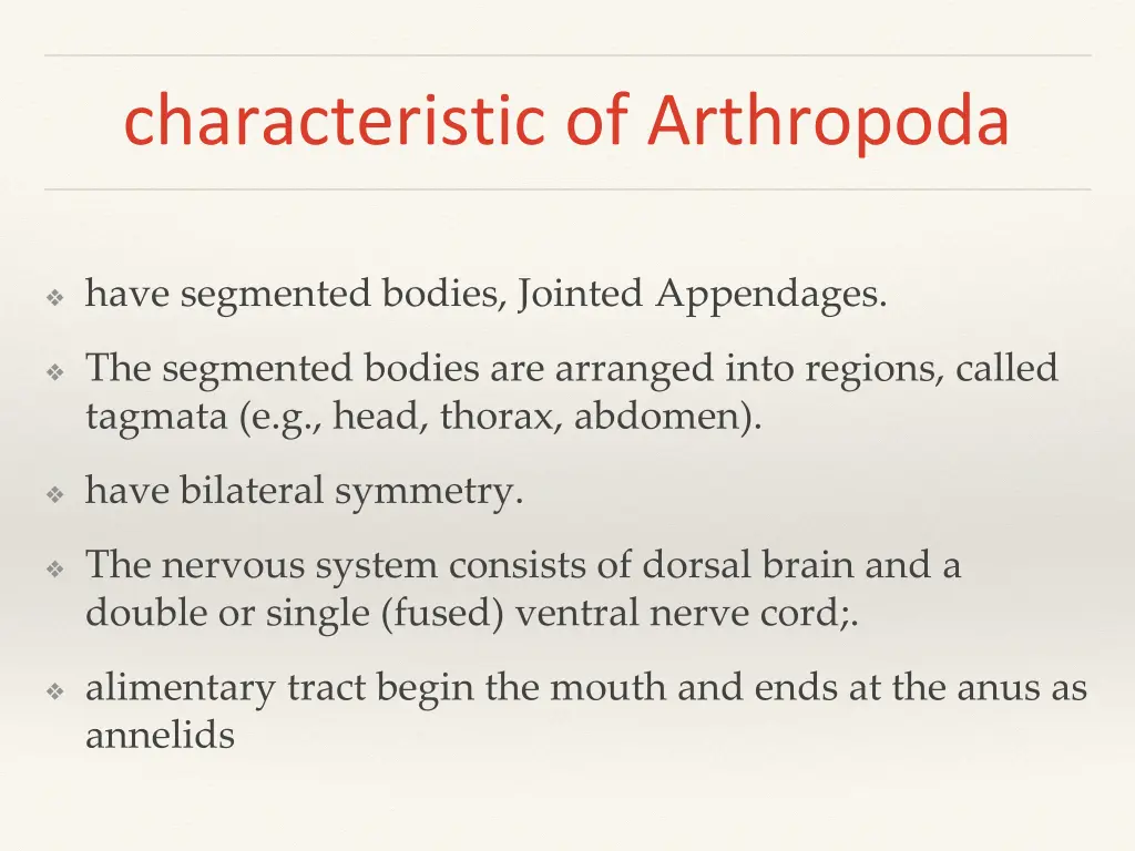 characteristic of arthropoda