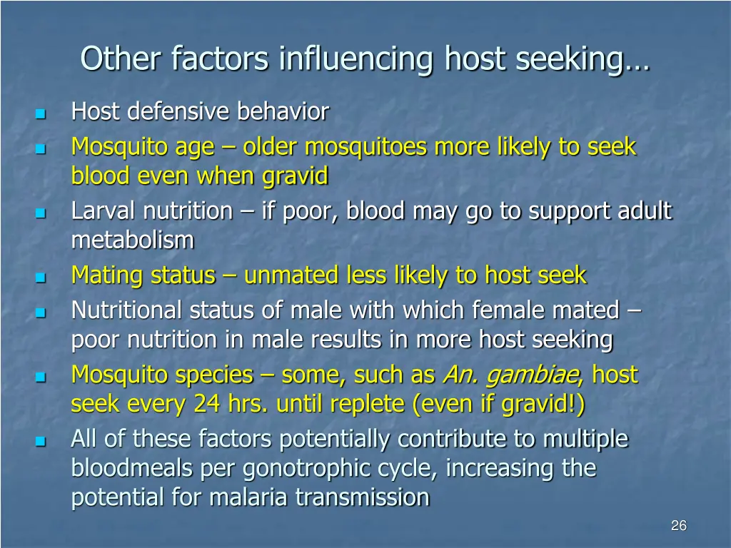 other factors influencing host seeking