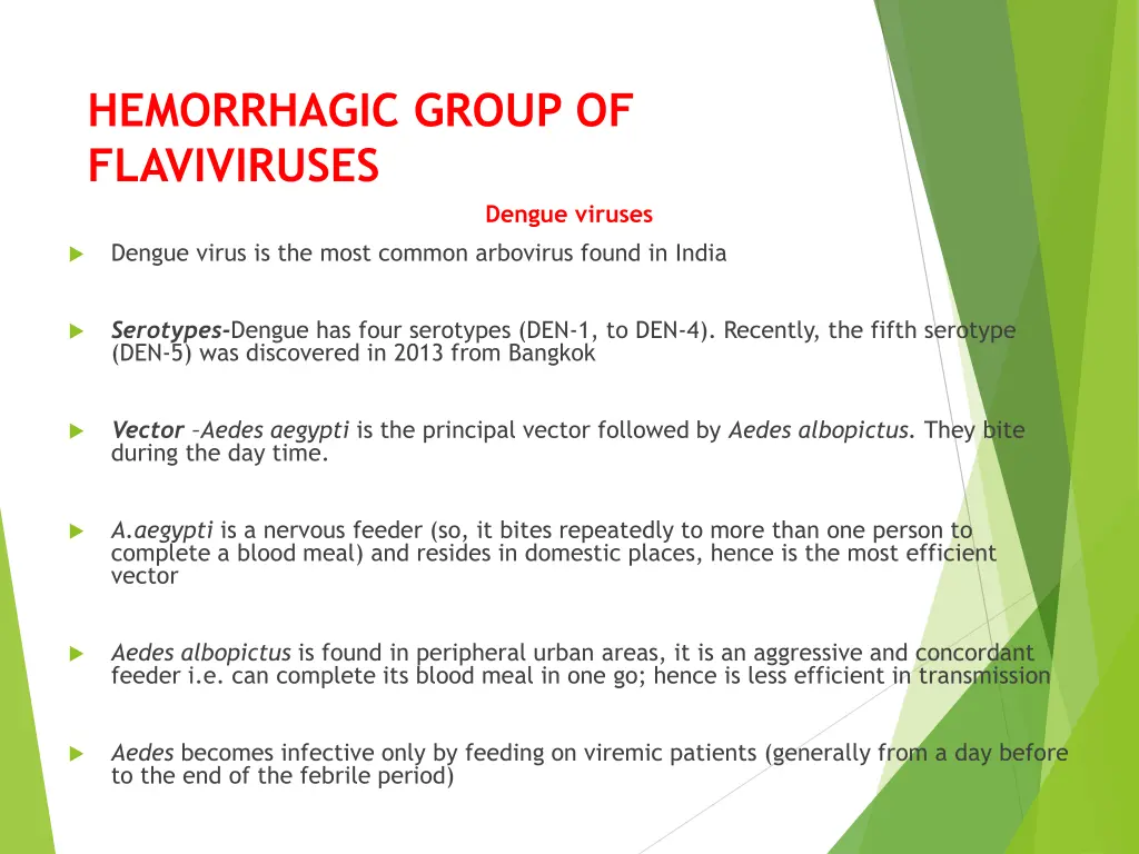 hemorrhagic group of flaviviruses