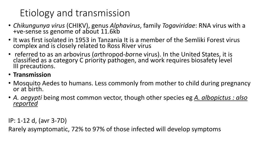 etiology and transmission chikungunya virus chikv