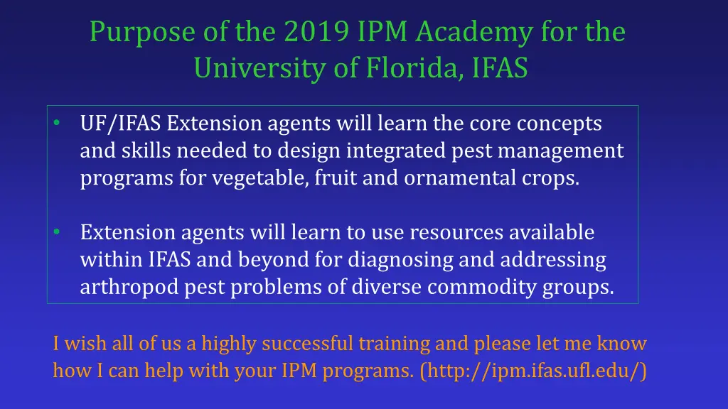 purpose of the 2019 ipm academy