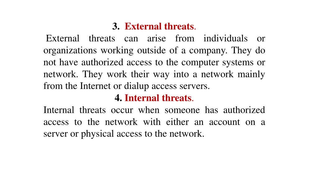 3 external threats