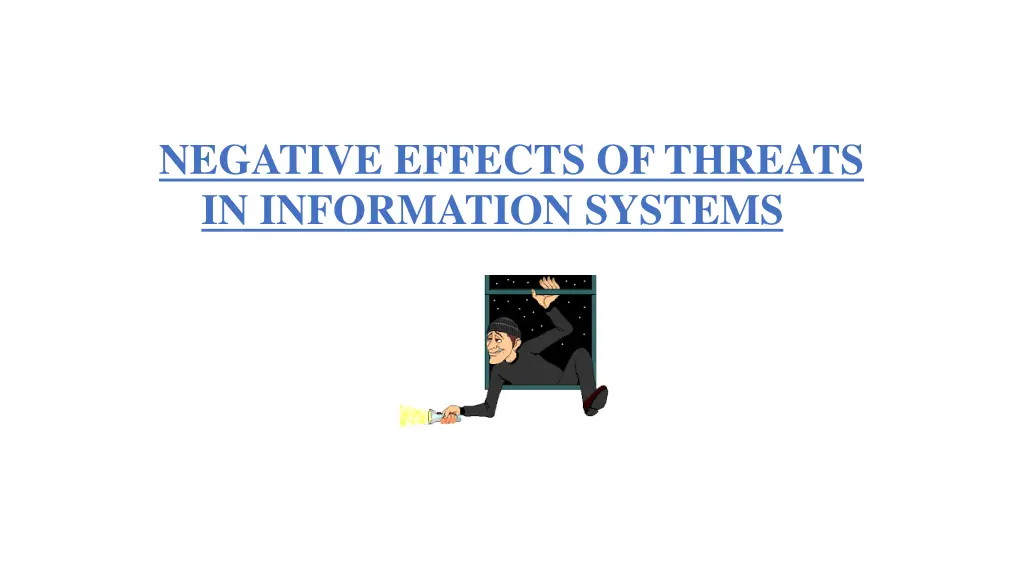 negative effects of threats in information systems