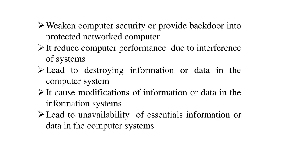 weaken computer security or provide backdoor into