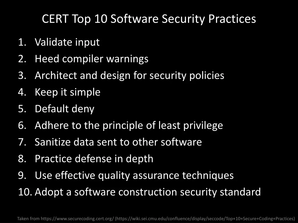 cert top 10 software security practices