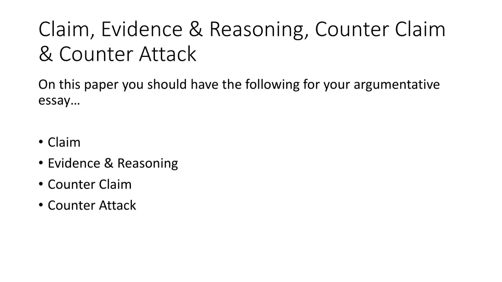 claim evidence reasoning counter claim counter 1