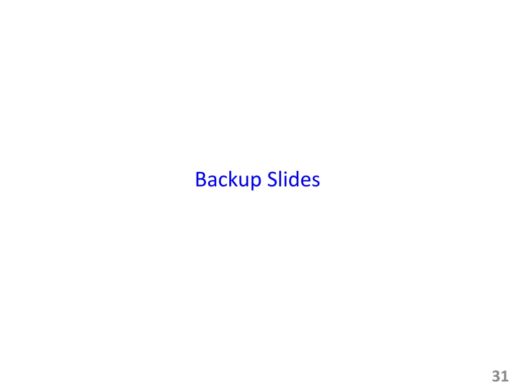 backup slides