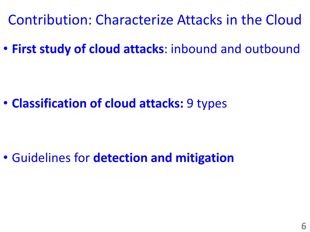 contribution characterize attacks in the cloud