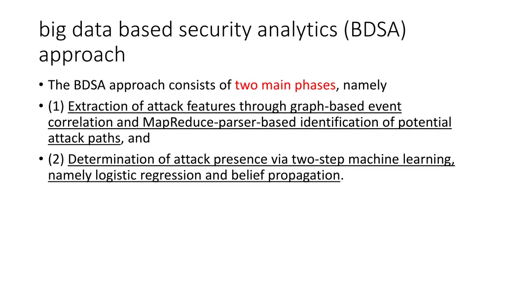 big data based security analytics bdsa approach