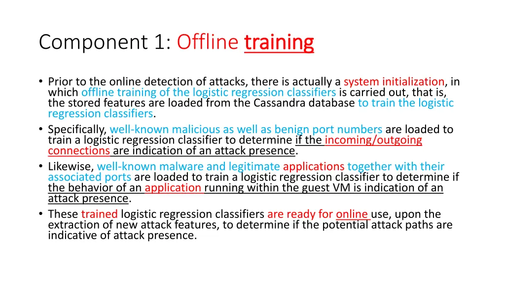 component 1 offline training