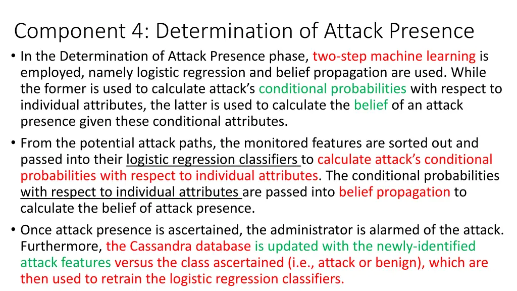 component 4 determination of attack presence