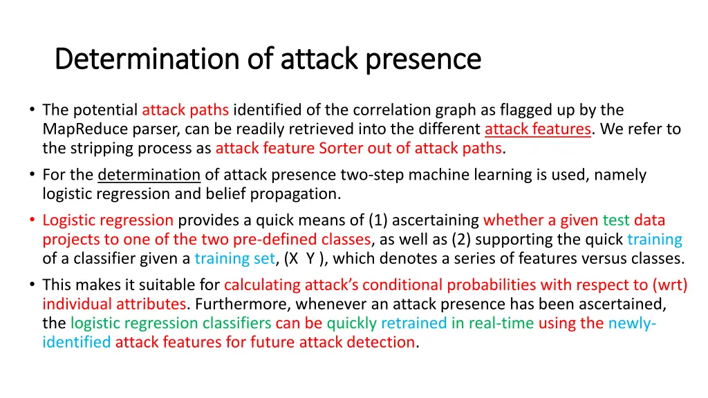 determination of attack presence determination