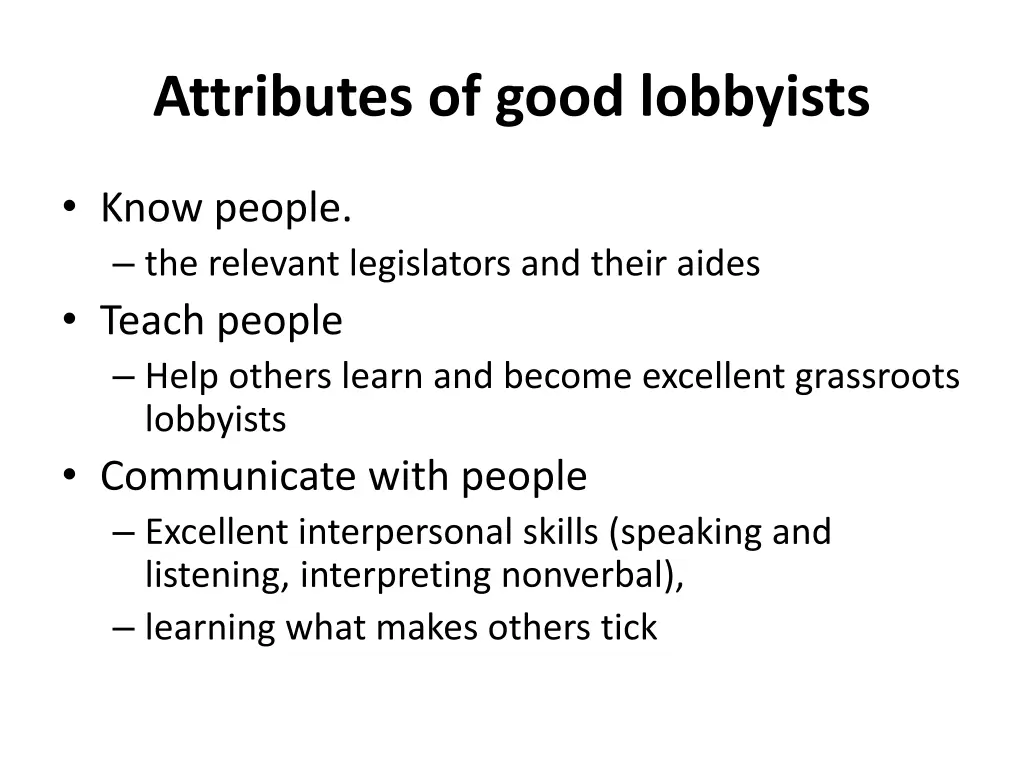 attributes of good lobbyists