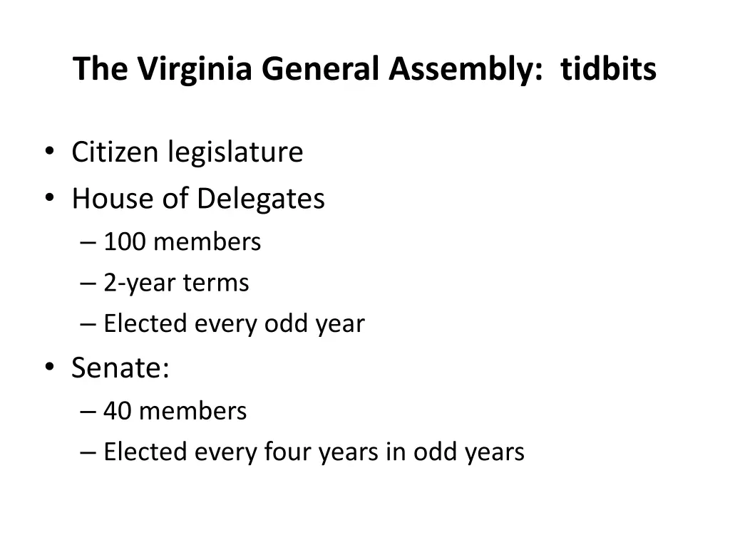 the virginia general assembly tidbits