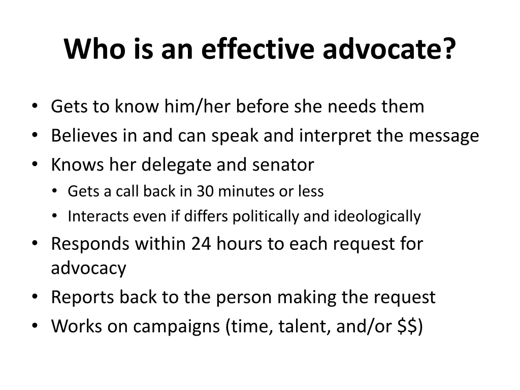 who is an effective advocate