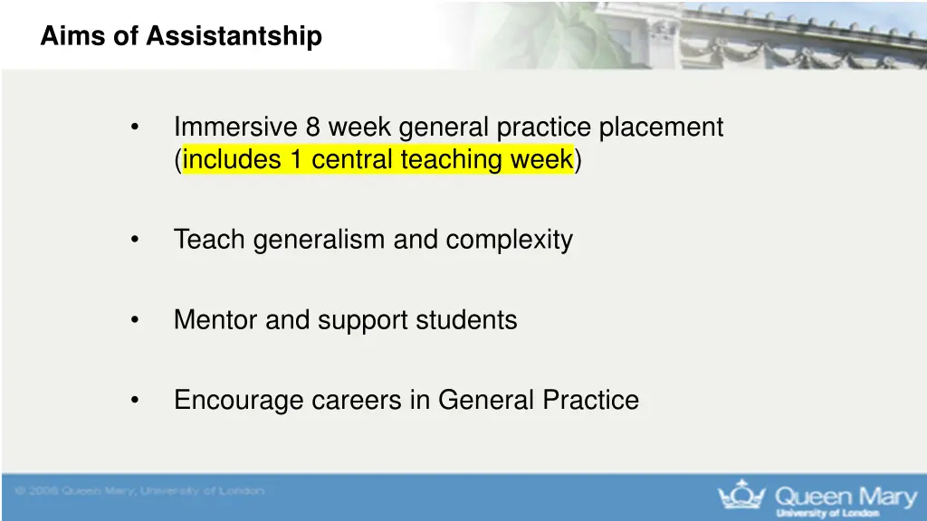 aims of assistantship