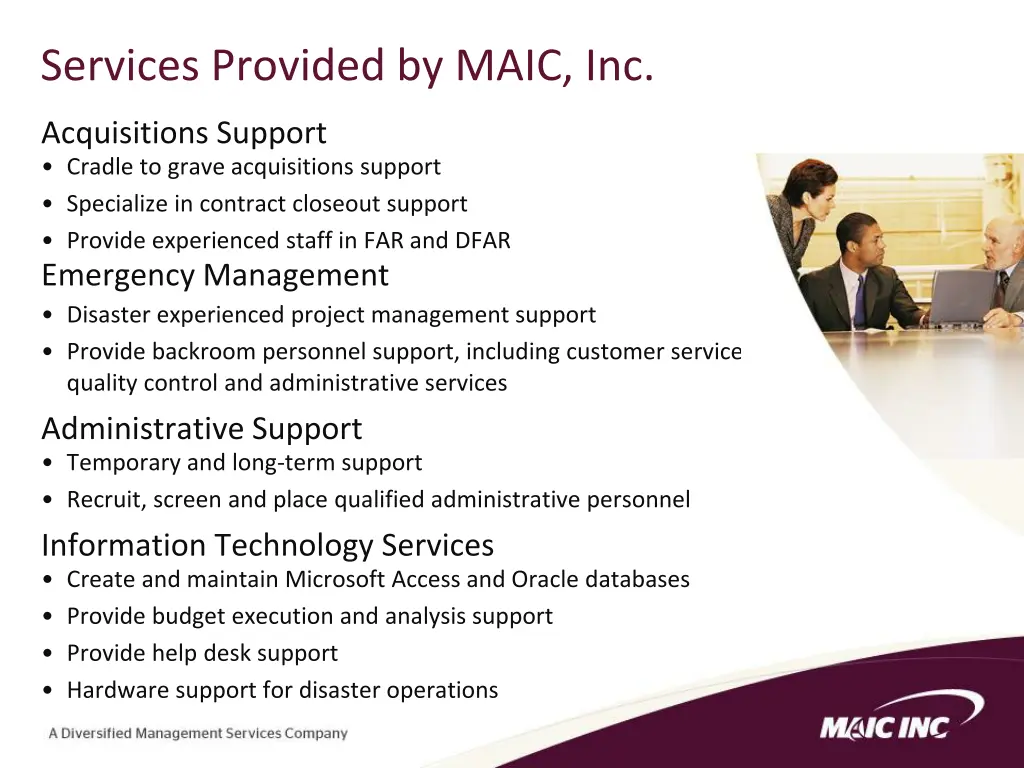 services provided by maic inc